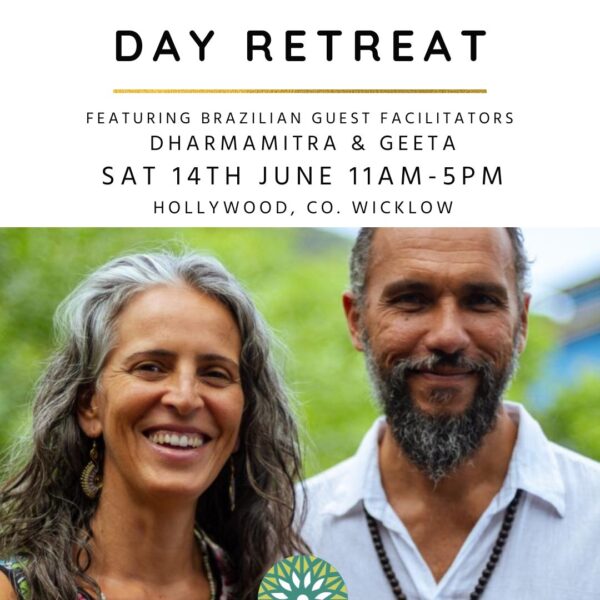 Sat 14th June 11am-5pm - Day Retreat with Brazilian Guest Facilitators, Co. Wicklow